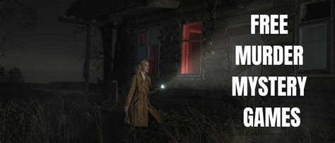 Free Murder Mystery Games