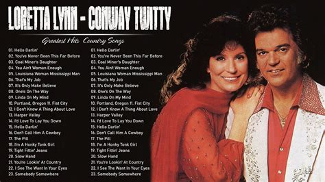 Loretta Lynn, Conway Twitty Gretaets Hits - Best Country Love Songs 70 ...