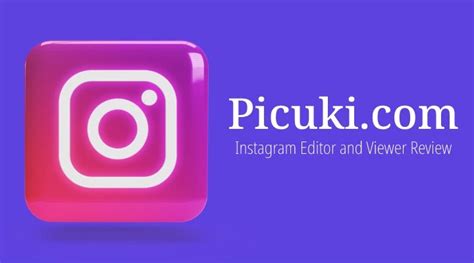 Picuki.com: Instagram Editor and Viewer Review - Bugs Solution