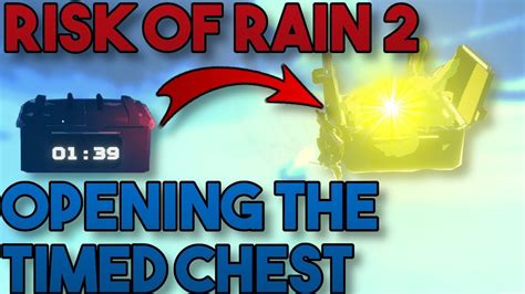 Timed Chest in Rally Point Delta Risk of Rain 2