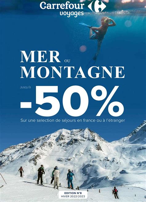 Promo Carrefour Voyages chez Carrefour Voyages - iCatalogue.fr