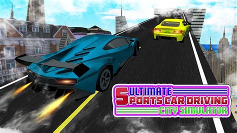 Ultimate Sports Car Driving City Simulator - YouTube