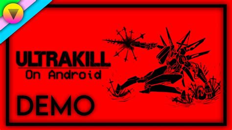 Ultrakill [Demo] on Android | Unofficial Port