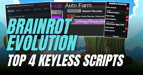 5 Keyless Brainrot Evolution Scripts (Auto Farm & Instant Hatch Power)
