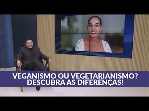 Veganismo x Vegetarianismo: Entenda as Diferenças e os Benefícios ...
