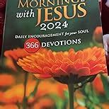 Mornings with Jesus 2024: Daily Encouragement for Your Soul: Guideposts ...