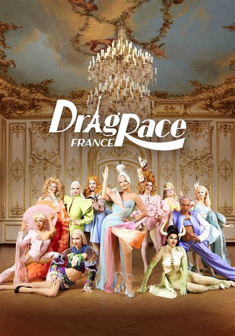 Saison 1 Drag Race France streaming: regarder les épisodes