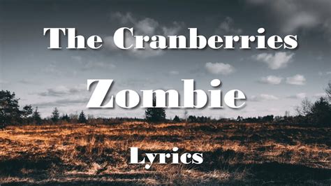 The Cranberries - Zombie (Lyrics) HQ Audio 🎵
