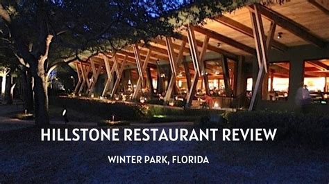 Hillstone Restaurant 3 Course Full Experience - Winter Park, Florida