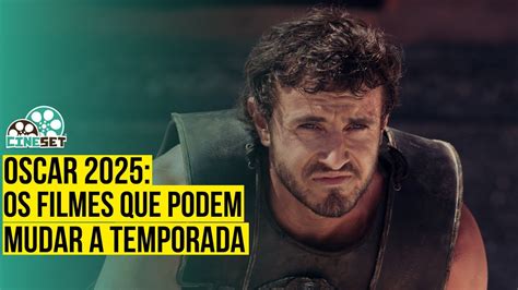 Oscar 2025: Os Quatro Filmes que Podem Mudar a Temporada