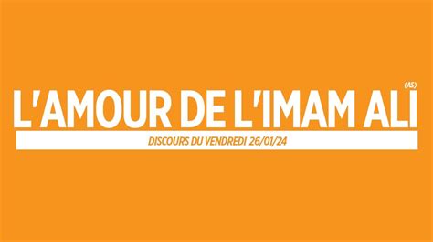 L'AMOUR DE L'IMAM ALI (AS) !
