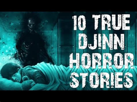 10 TRUE Disturbing Djinn & Demon Horror Stories | (Paranormal Scary Stories)