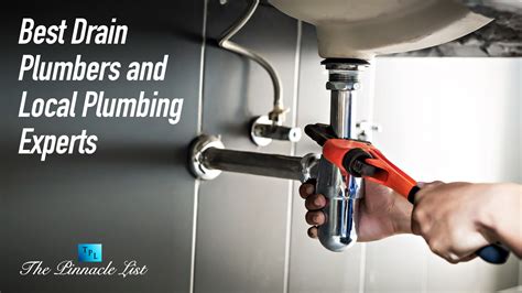 Best Drain Plumbers and Local Plumbing Experts: What to Look For – The ...