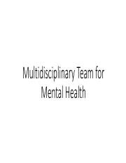 Multidisciplinary Team in Mental Health.pptx.pdf - Multidisciplinary ...