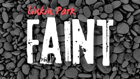 Faint - linkin Park (lyrics video) - YouTube