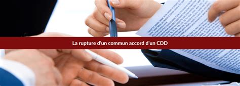 La rupture d'un CDD d'un commun accord