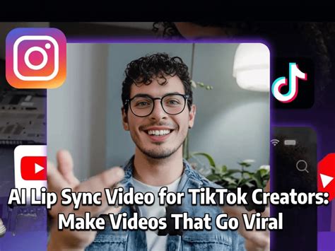 AI Lip Sync Video for TikTok Creators