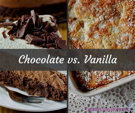 Dessert Showdown: Chocolate vs. Vanilla | TheBestDessertRecipes.com