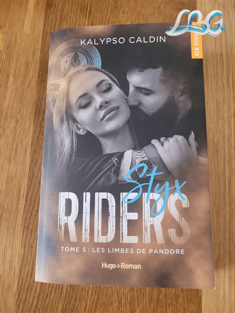 Styx Riders - La Saga - LifeByGirls