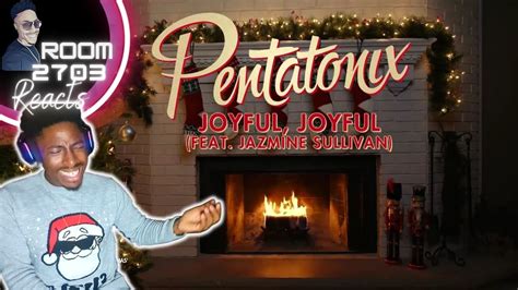 Pentatonix Ft Jazmine Sullivan Joyful, Joyful