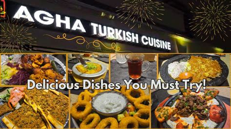 Agha Turkish Cuisine - Dishes you must Try!! - YouTube