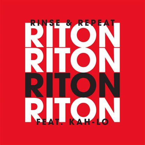 Riton – Rinse & Repeat Lyrics | Genius Lyrics