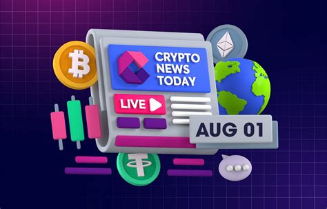[LIVE] Crypto News Today: Latest Updates for August 01, 2025