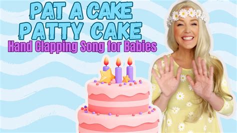 Pat A Cake / Patty Cake Hand Game- Nursery Rhyme Songs for Babies