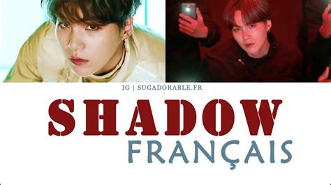 BTS SUGA - Interlude : SHADOW Traduction française Lyrics [Color Coded : FR & ENG]