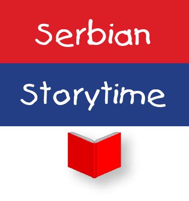 Serbian Storytime