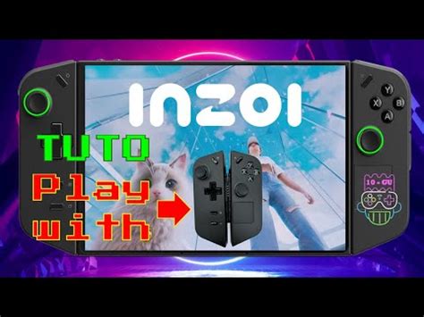 INZOI TUTO - Guide : Jouer avec les manettes d'origine du Lenovo Legion Go