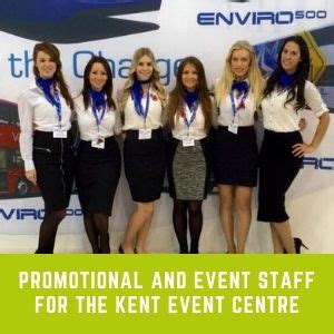 Experienced Promotional & Event Staff - Kent Event Centre
