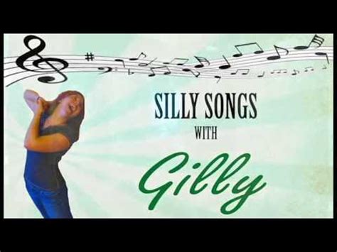 Silly Song with Gilly - Dance of the Gilly - YouTube