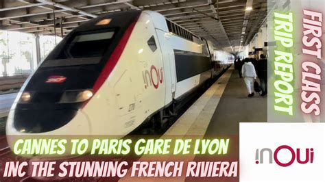 TGV inOui First Class Cannes to Paris inc the stunning French Riviera.