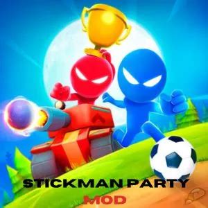 Download Stickman Party Mod APK v2.5.1.2 |Unlimited Money