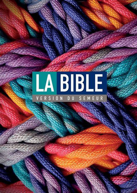 Bible Semeur 2015: Couverture rigide illustrée, tranche blanche - Plan ...