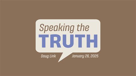 Speaking the Truth - Part 2 - Grace Church of Tallahassee