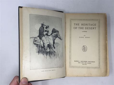 The Heritage of the Desert by Grey, Zane: Good Hardcover (1910) First ...