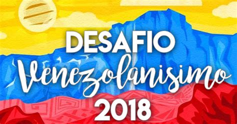 Desafio Venezolanisimo de Lectura 2018 #RetoVenezolanísimo