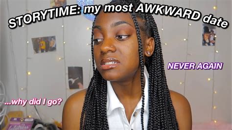 Storytime: my most AWKWARD date ever (NEVER again) - YouTube