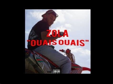 Zola - Ouais ouais[audio]