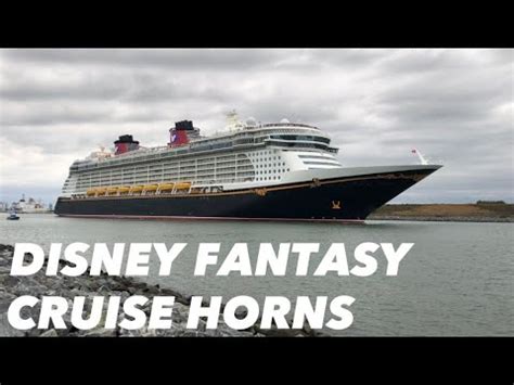 DISNEY FANTASY - Cruise horns - YouTube