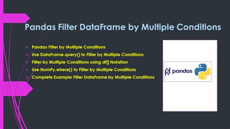 Pandas Filter DataFrame by Multiple Conditions - Spark By {Examples}
