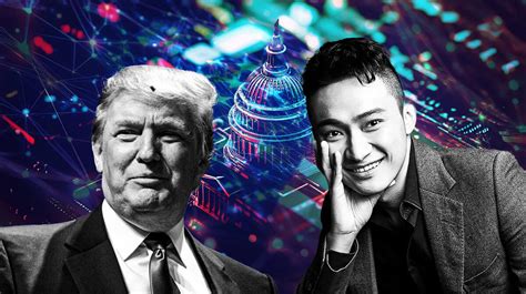 Trump's company will receive at least $15 million after Justin Sun’s ...