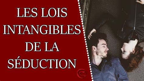 Les LOIS de la séduction - Coaching Séduction
