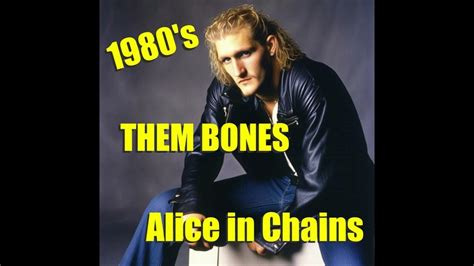 1980's Them Bones - Alice in Chains - YouTube