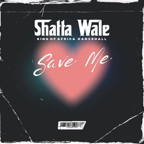 Download MP3: Shatta Wale – Save Me