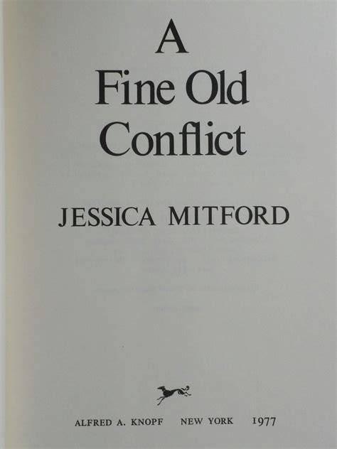 A fine old conflict: Mitford, Jessica: 9780394499956: Amazon.com: Books