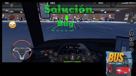 ¿NO ESTACIONA? bus simulator ultimate(Solución al bug) - YouTube