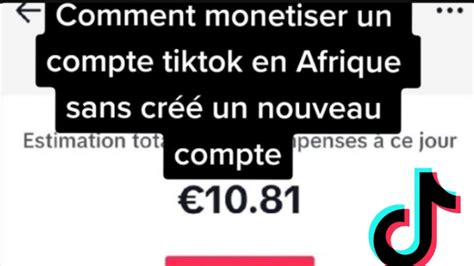 comment monétiser son ancien compte tiktok depuis l'Afrique #tiktok ...